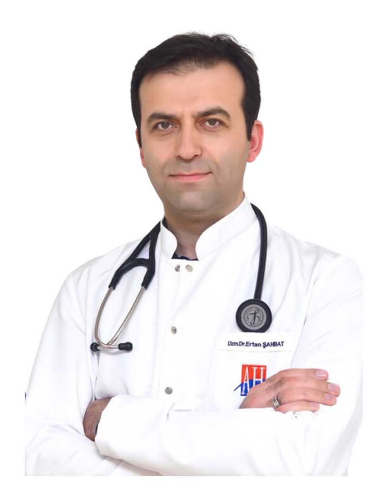 Uzm. Dr. Ertan ŞAHBAT